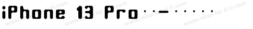iPhone 13 Pro在线字体转换